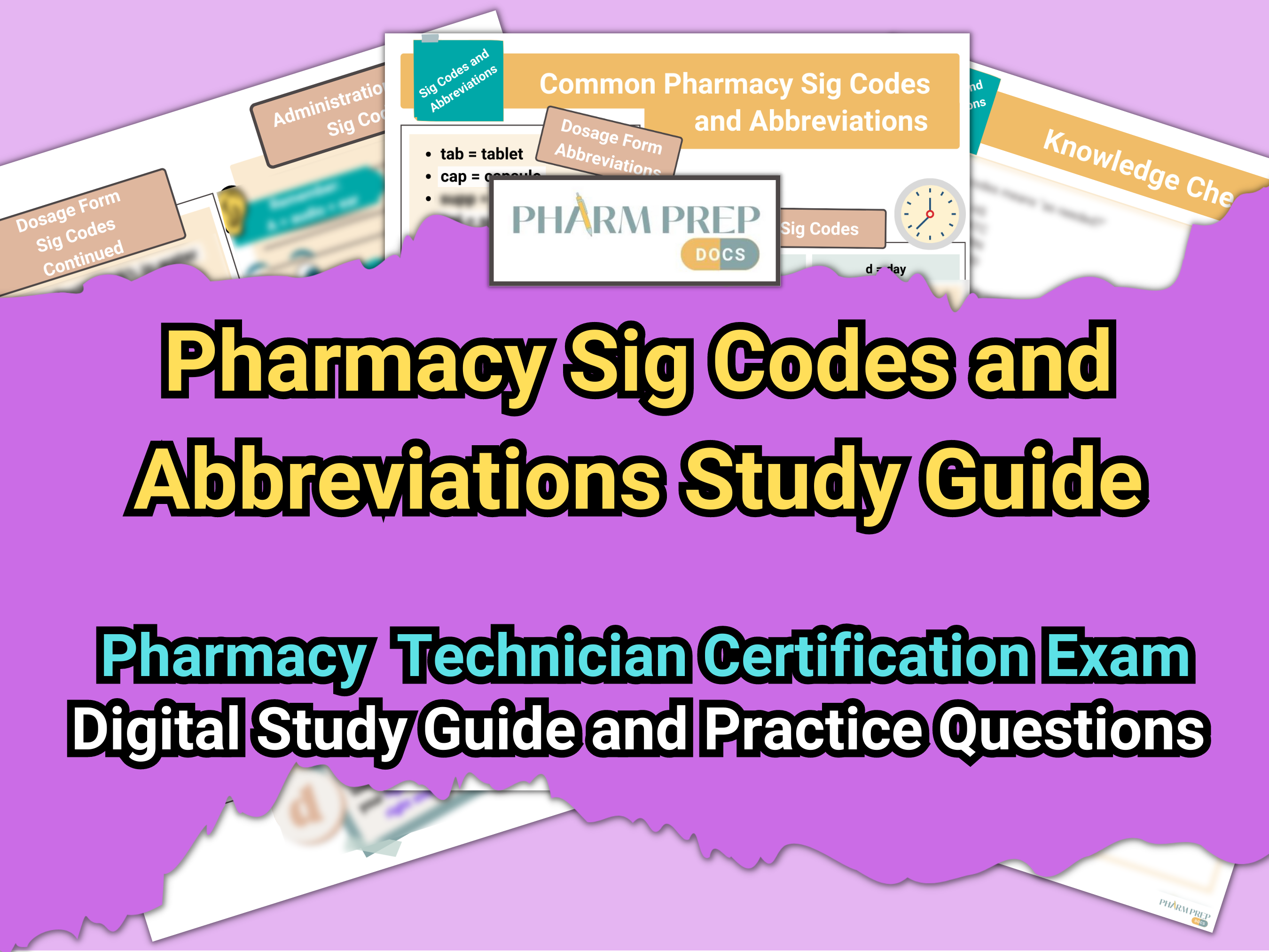 Free Study Guide: Pharmacy Sig Codes and Abbreviations Pharmacy Technician Certification Exam (PTCB, PTCE, ExCPT)