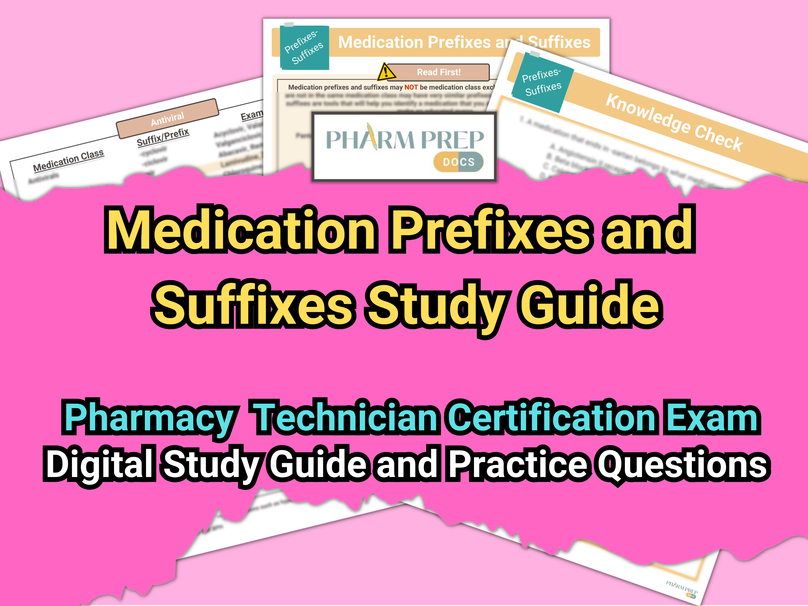 Medication Prefixes and Suffixes Pharmacy Technician Certification Exam Study Guide