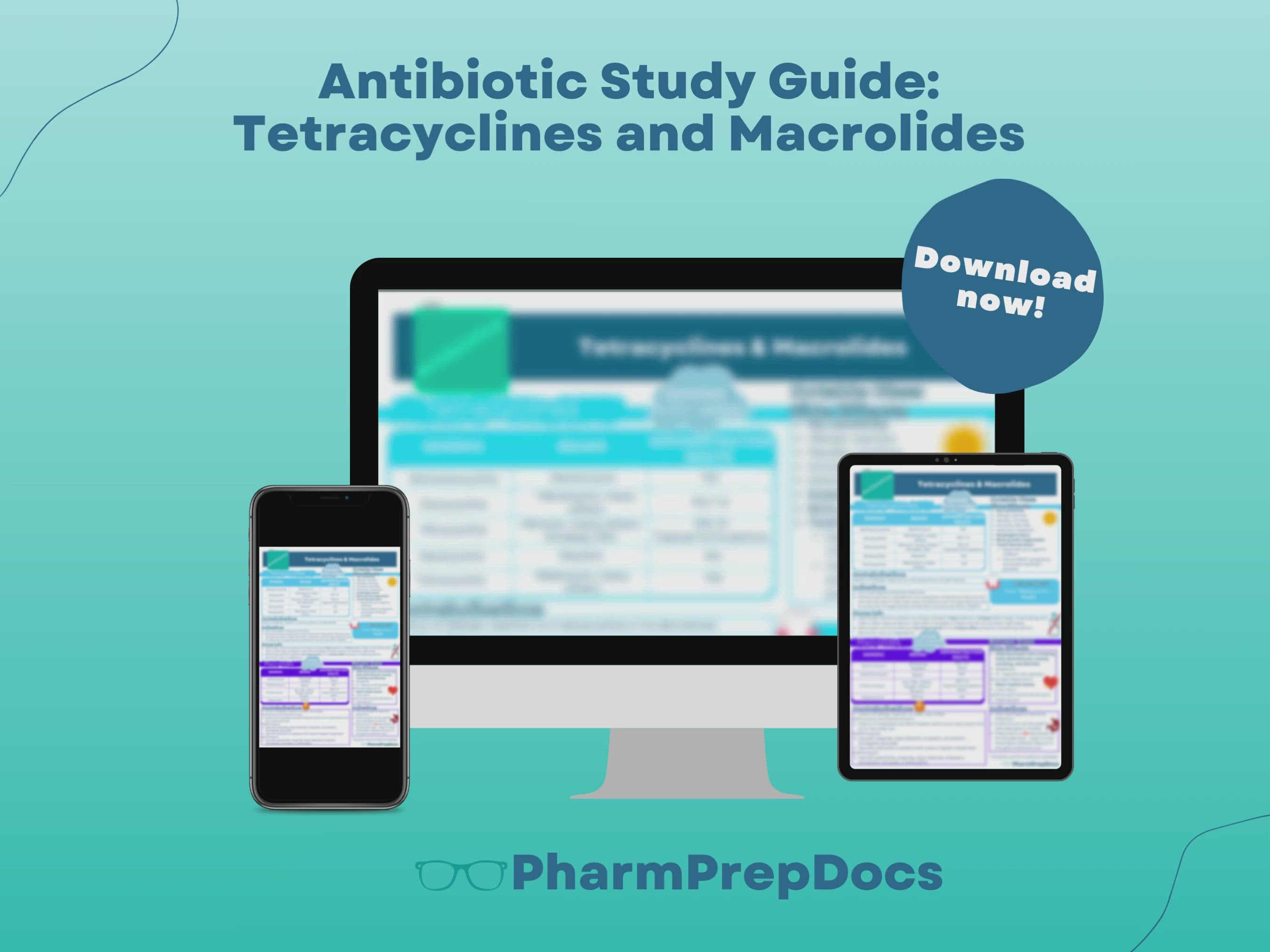 Antibiotic Study Guide: Tetracyclines and Macrolides