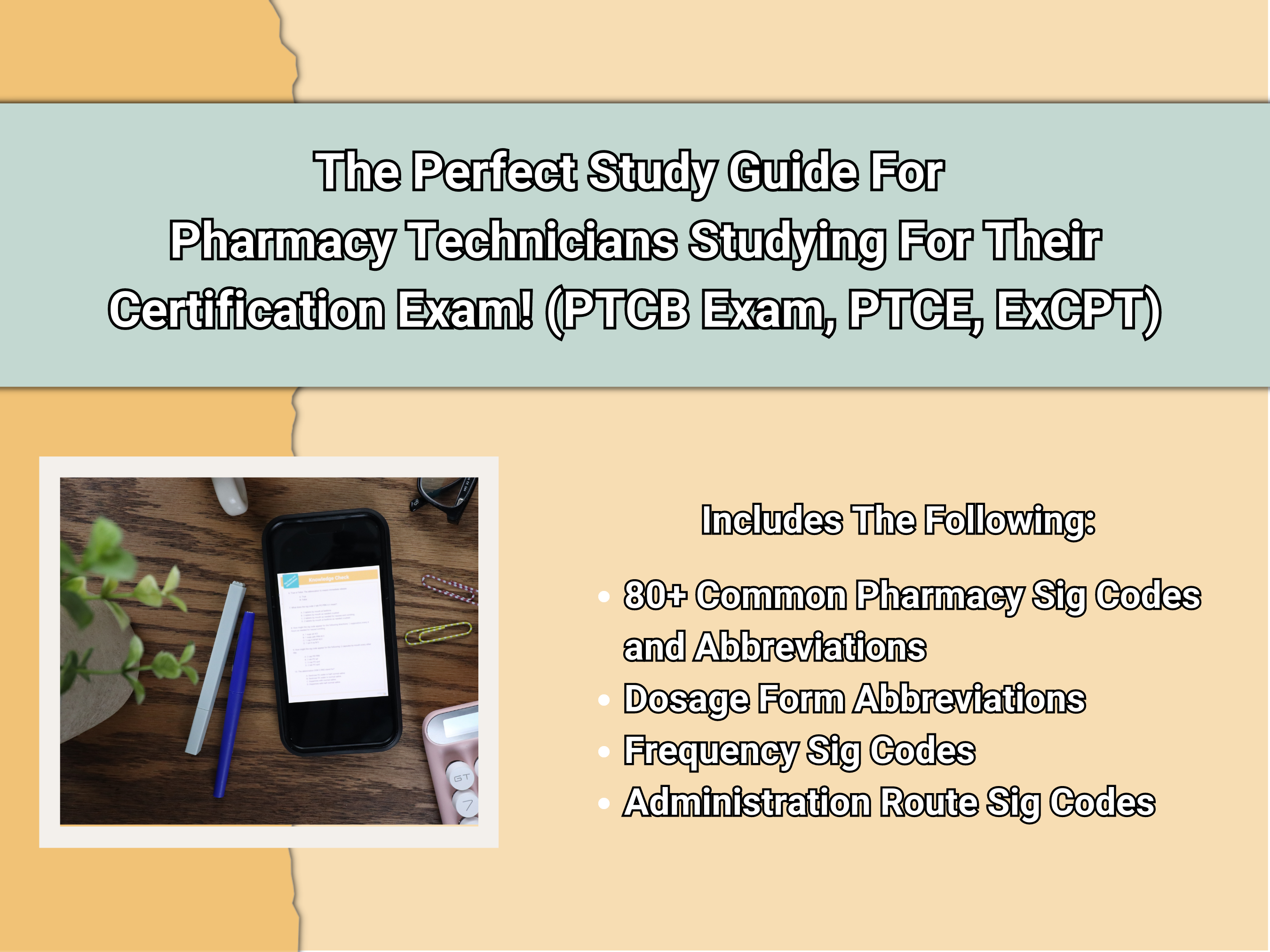 Free Study Guide: Pharmacy Sig Codes and Abbreviations Pharmacy Technician Certification Exam (PTCB, PTCE, ExCPT)
