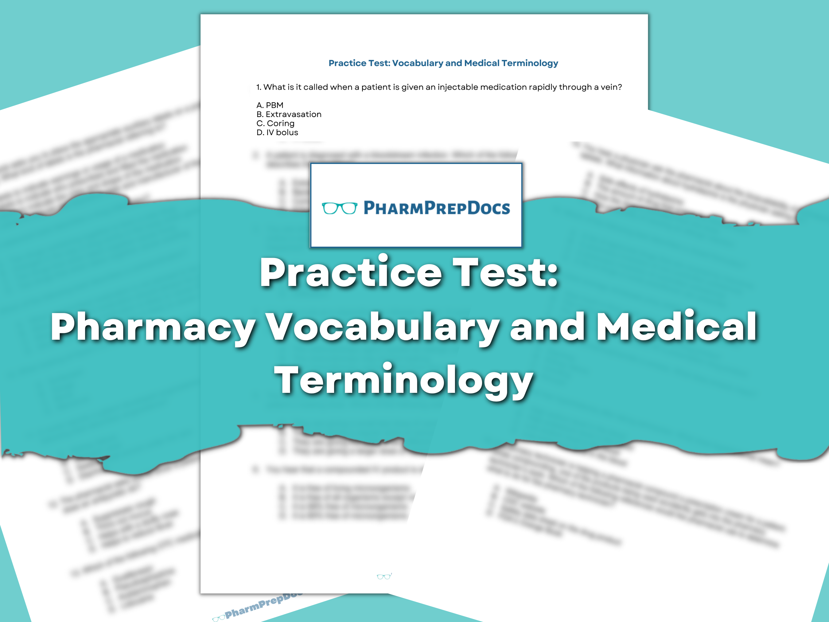 Practice Test: Pharmacy Vocabulary and Medical Terminology