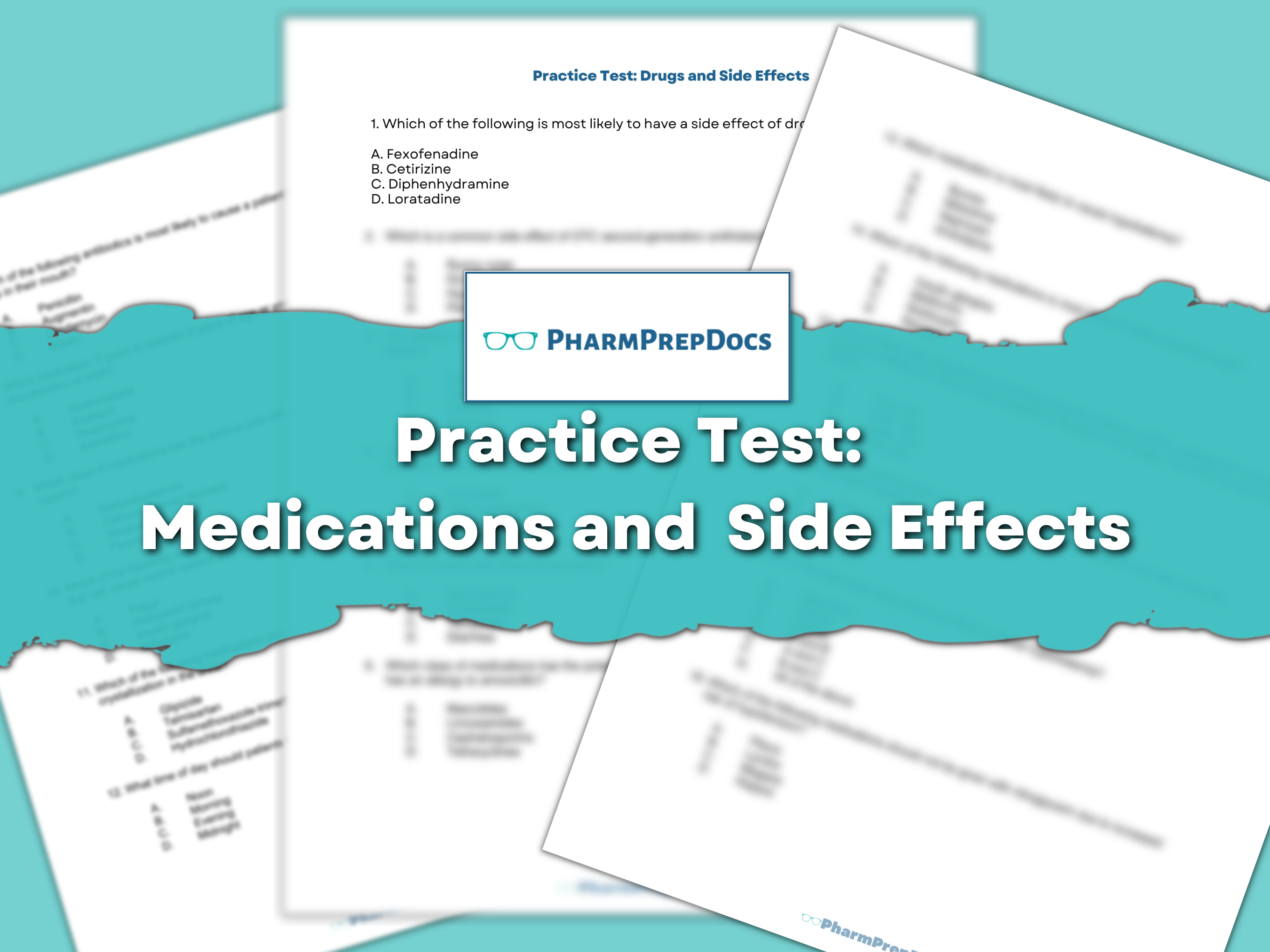 Practice Test: Medications and Side Effects