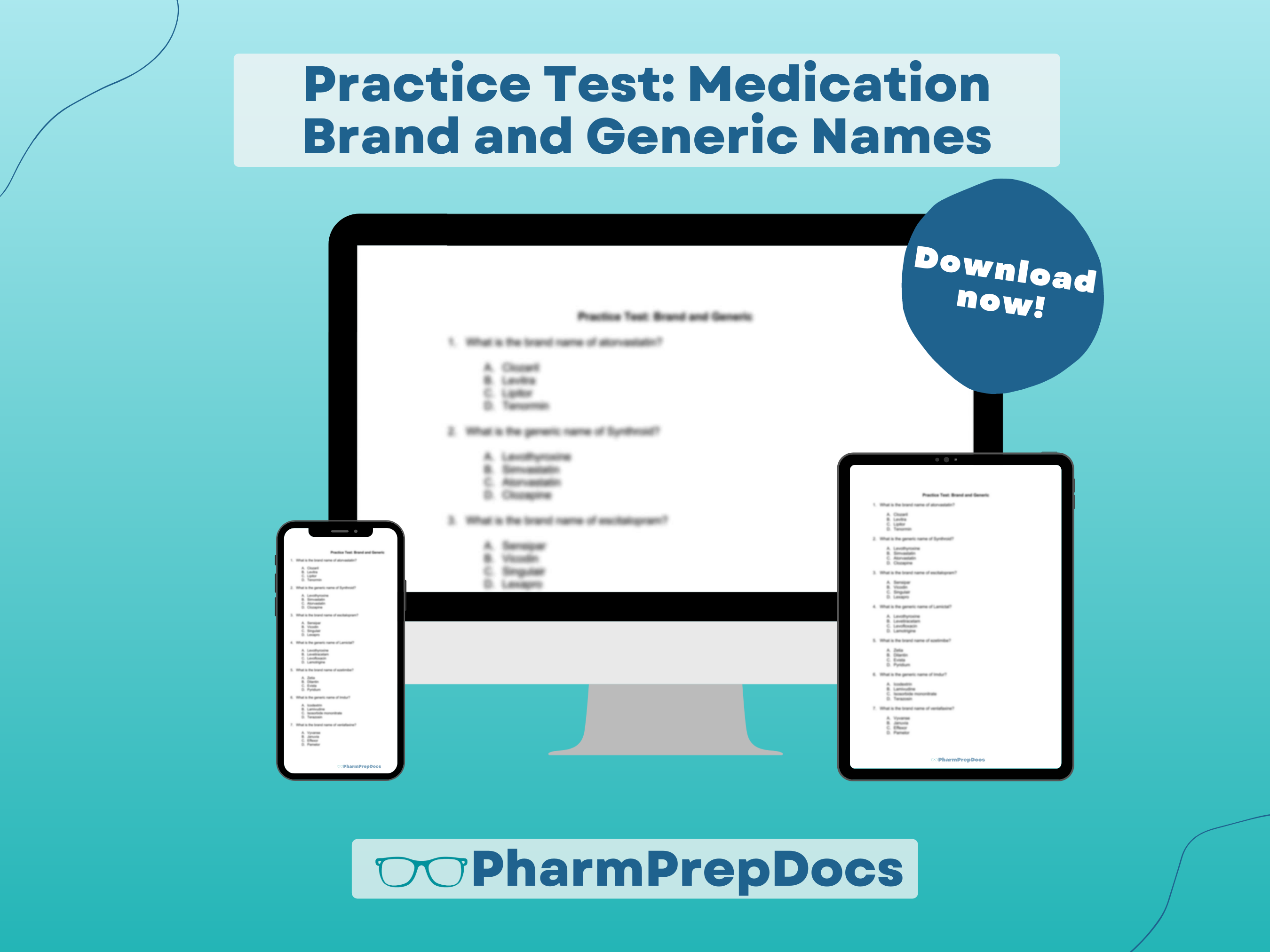 Practice Test: Medication Brand and Generic Names