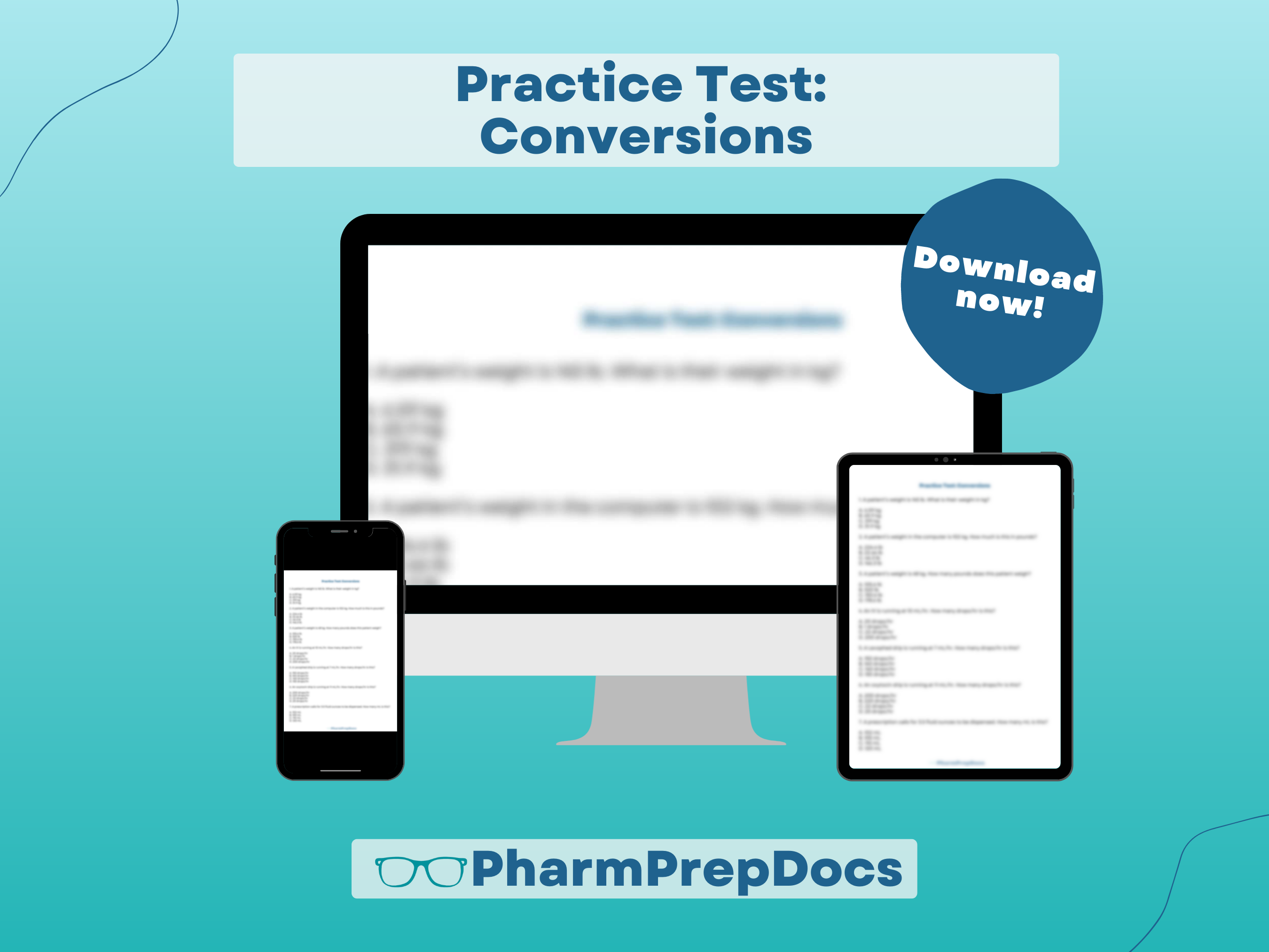 Practice Test: Medication Conversions