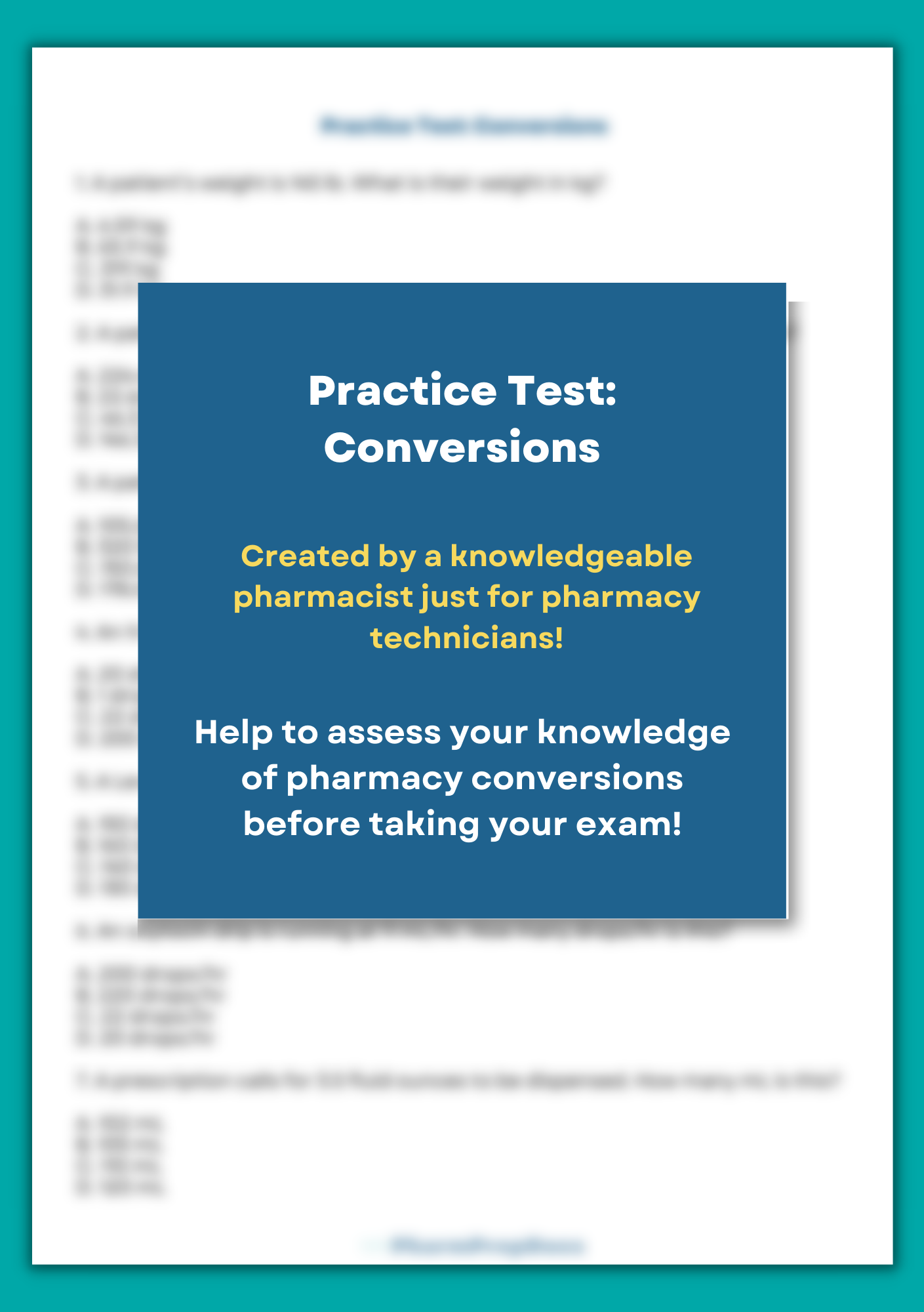 Practice Test: Medication Conversions