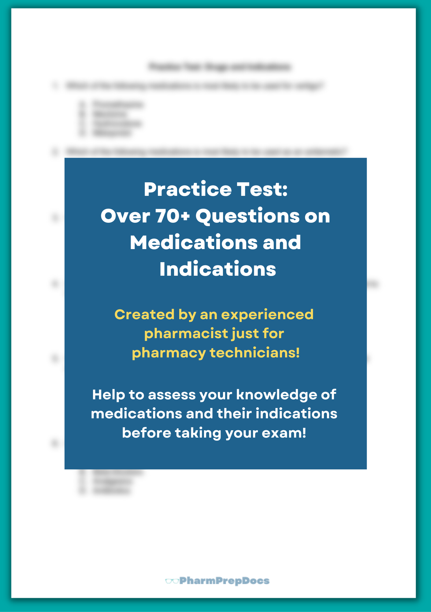 Practice Test: Medications and Indications